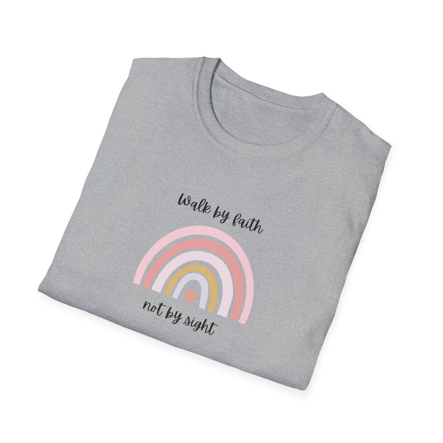 Walk By Faith Rainbow Unisex Soft Style T-Shirt