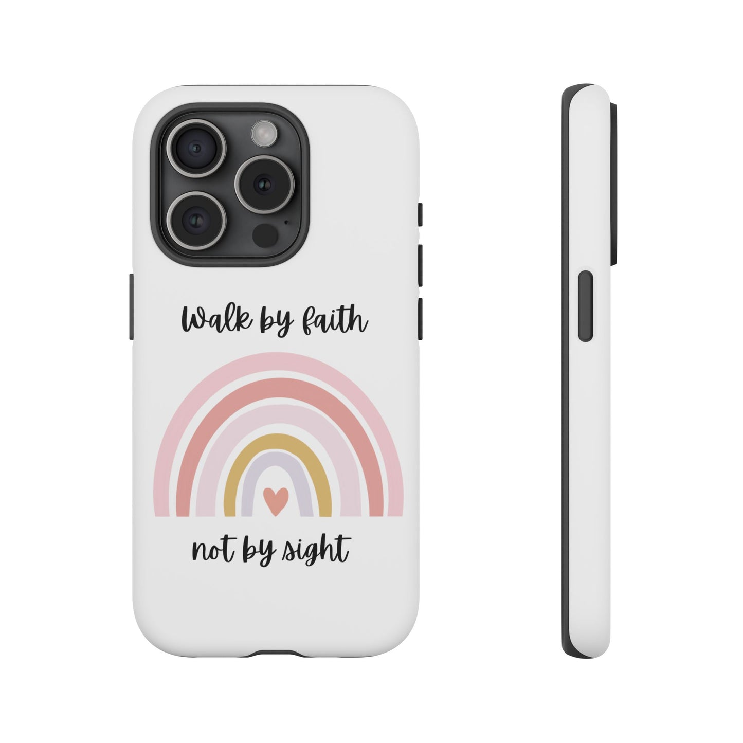 Walk By Faith Rainbow Phone Case