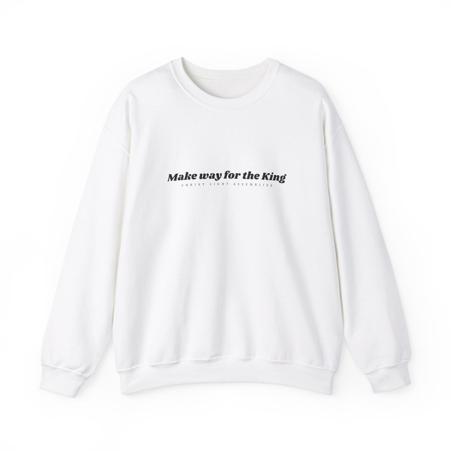 Make Way for the King CLA Unisex Crewneck Sweatshirt