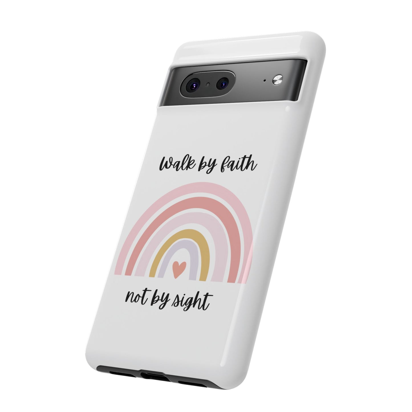 Walk By Faith Rainbow Phone Case