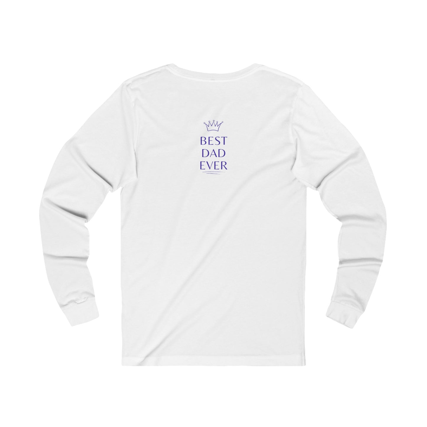 Best Dad Ever Jersey Long Sleeve T-Shirt