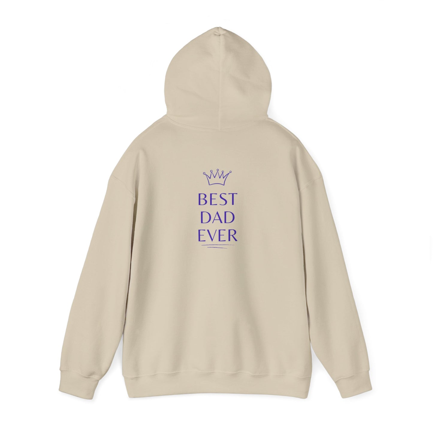 Best Dad Ever Hooded Sweatshirt