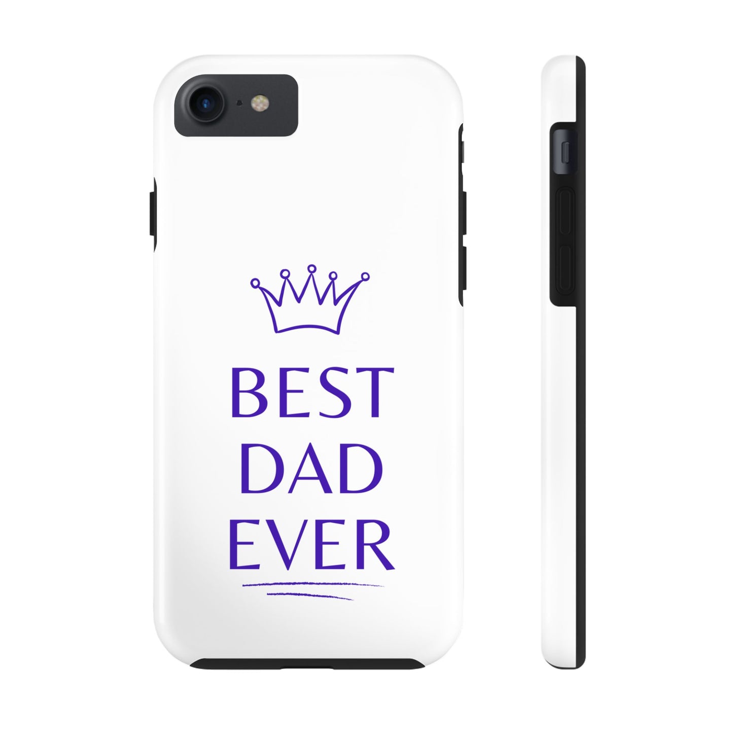 Best Dad Ever Phone Case
