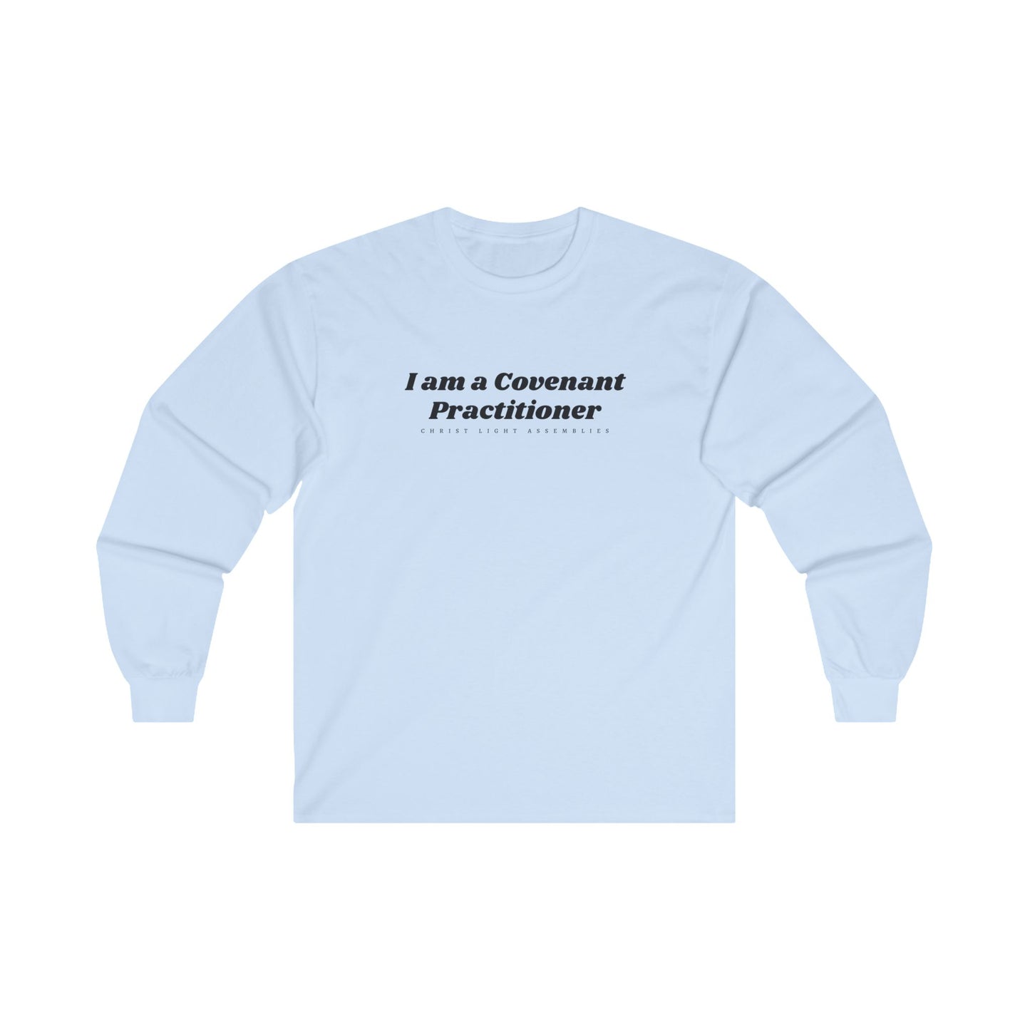 Covenant Practitioner Unisex Ultra Cotton Long Sleeve T-Shirt
