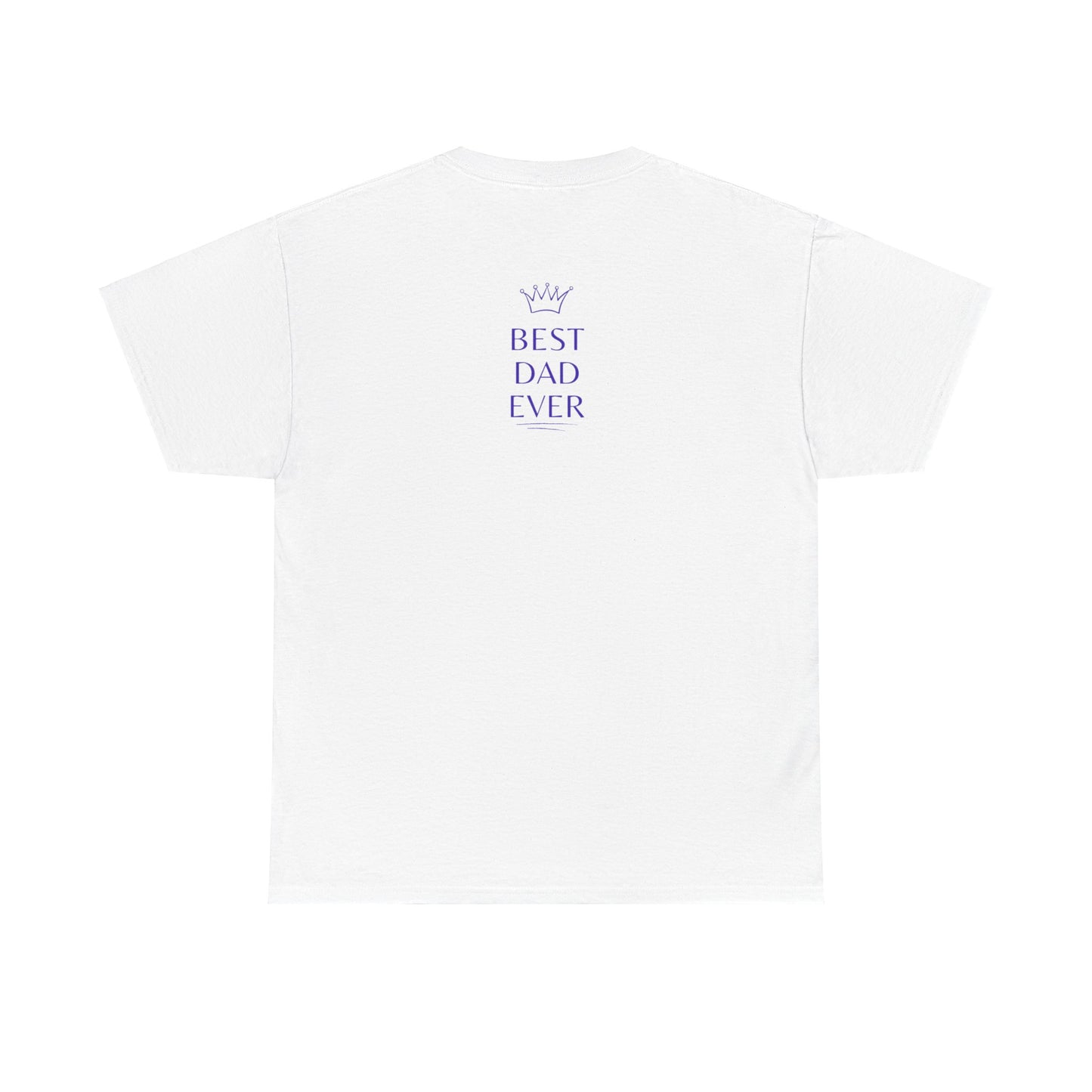 Best Dad Ever Cotton T-Shirt