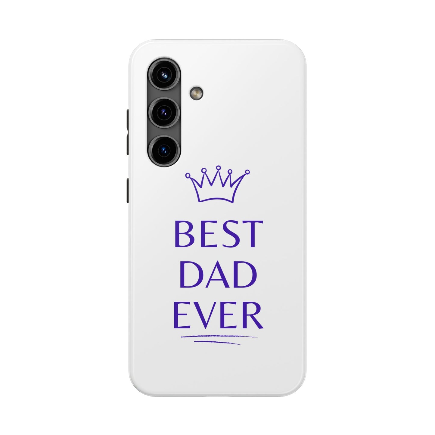 Best Dad Ever Phone Case
