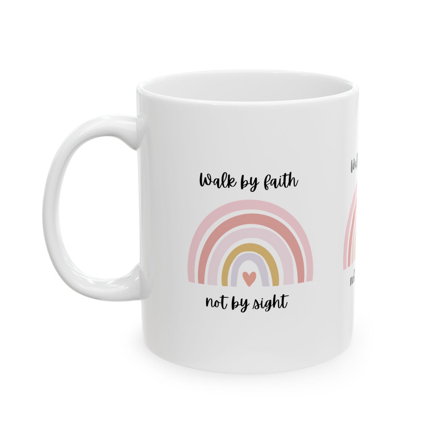 Walk By Faith Rainbow Ceramic Mug