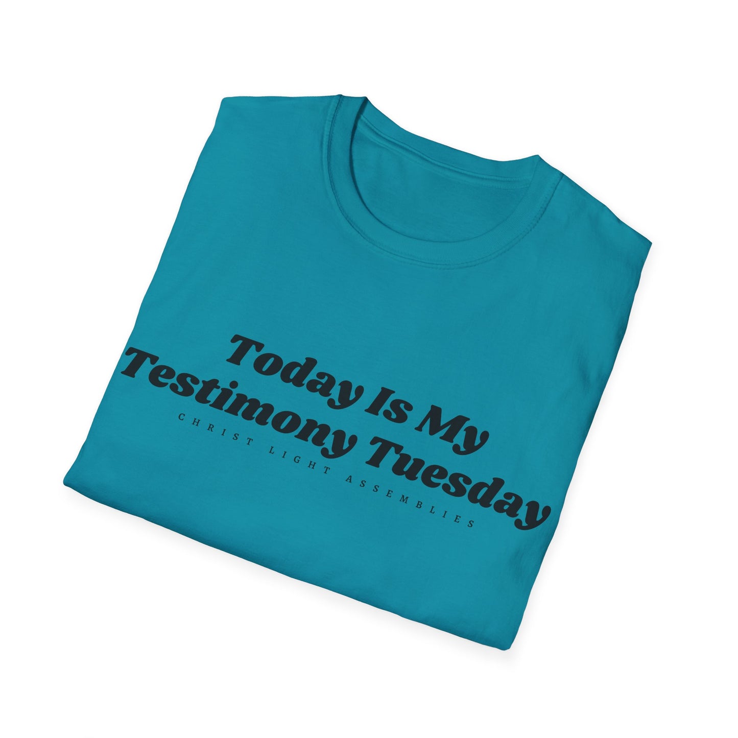 Testimony Tuesday CLA Adult Unisex Softstyle T-Shirt