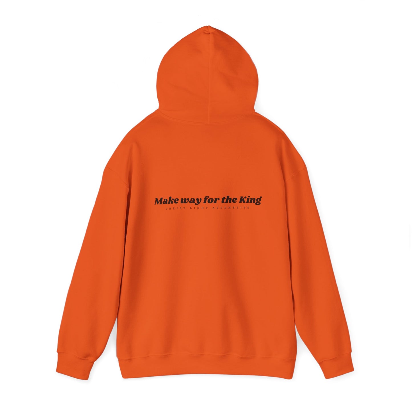 Make Way for the King CLA Hooded Sweatshirt