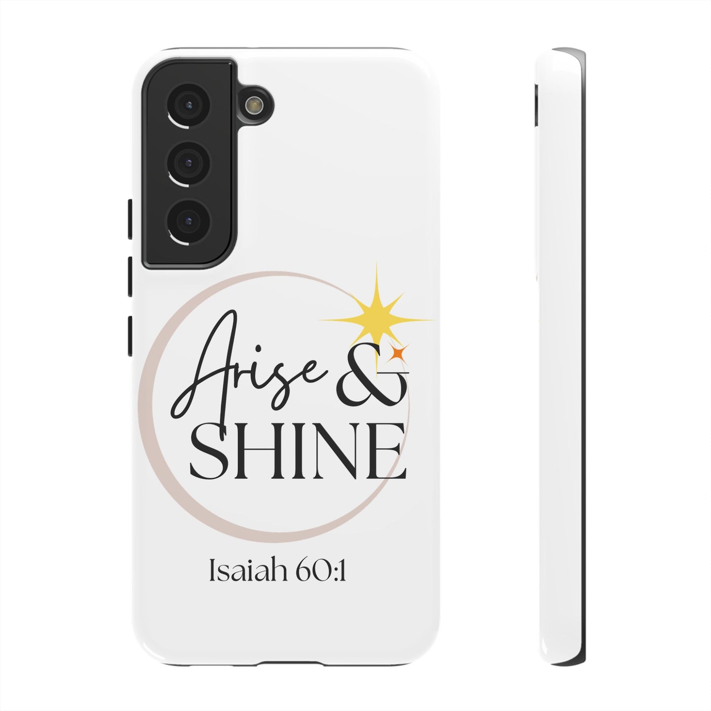 Arise & Shine Phone Case