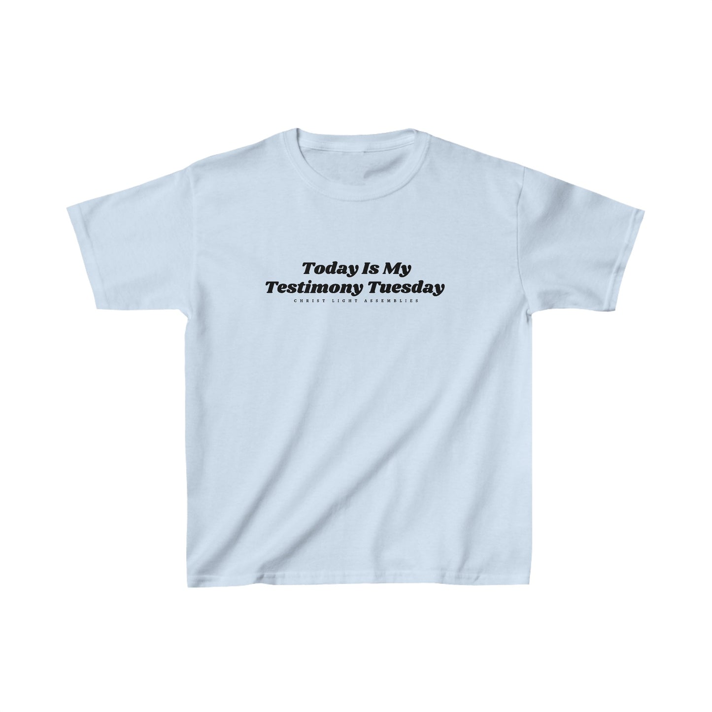 Testimony Tuesday CLA Kids Cotton T-Shirt