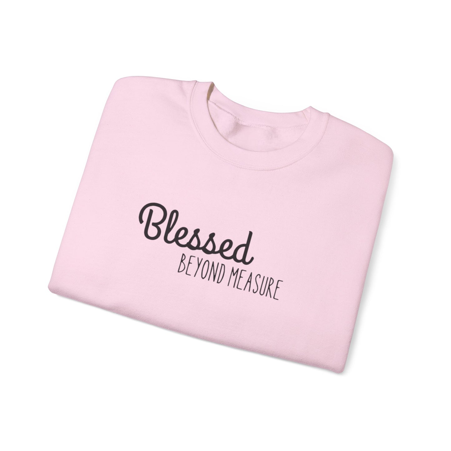 Blessed Beyond Measure Unisex Crewneck Sweatshirt