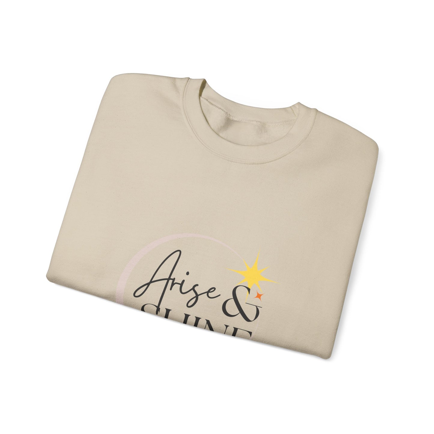 Arise & Shine Unisex Crewneck Sweatshirt