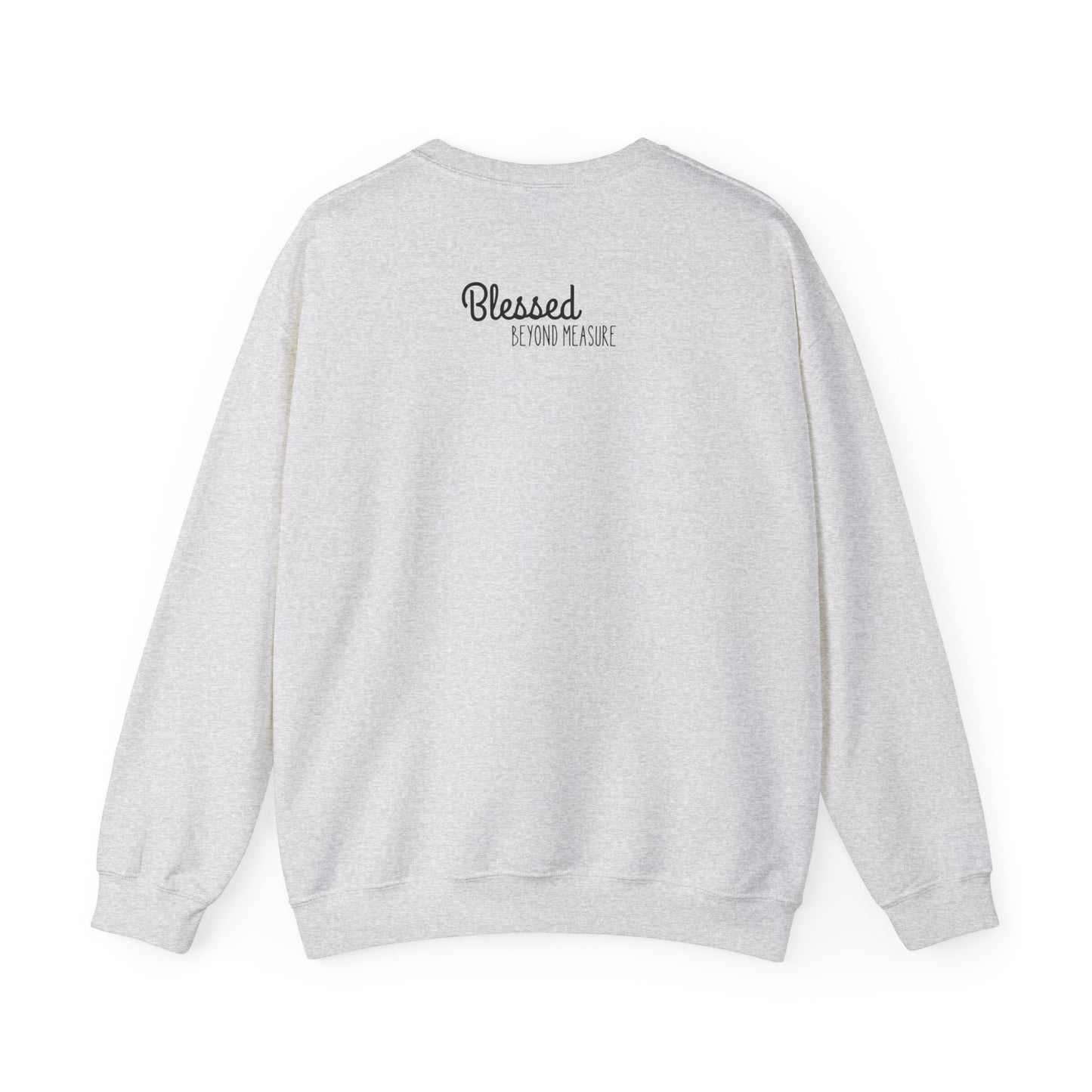 Blessed Beyond Measure Unisex Crewneck Sweatshirt