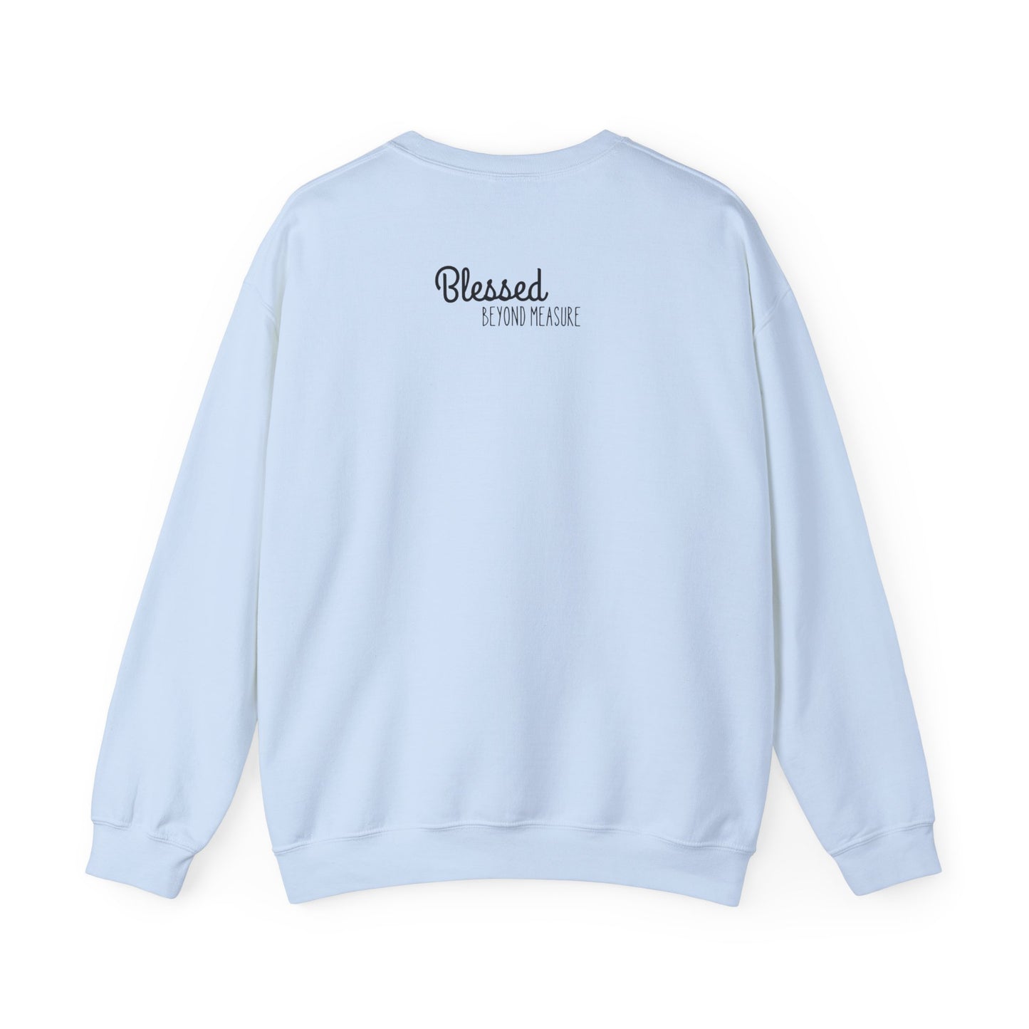 Blessed Beyond Measure Unisex Crewneck Sweatshirt