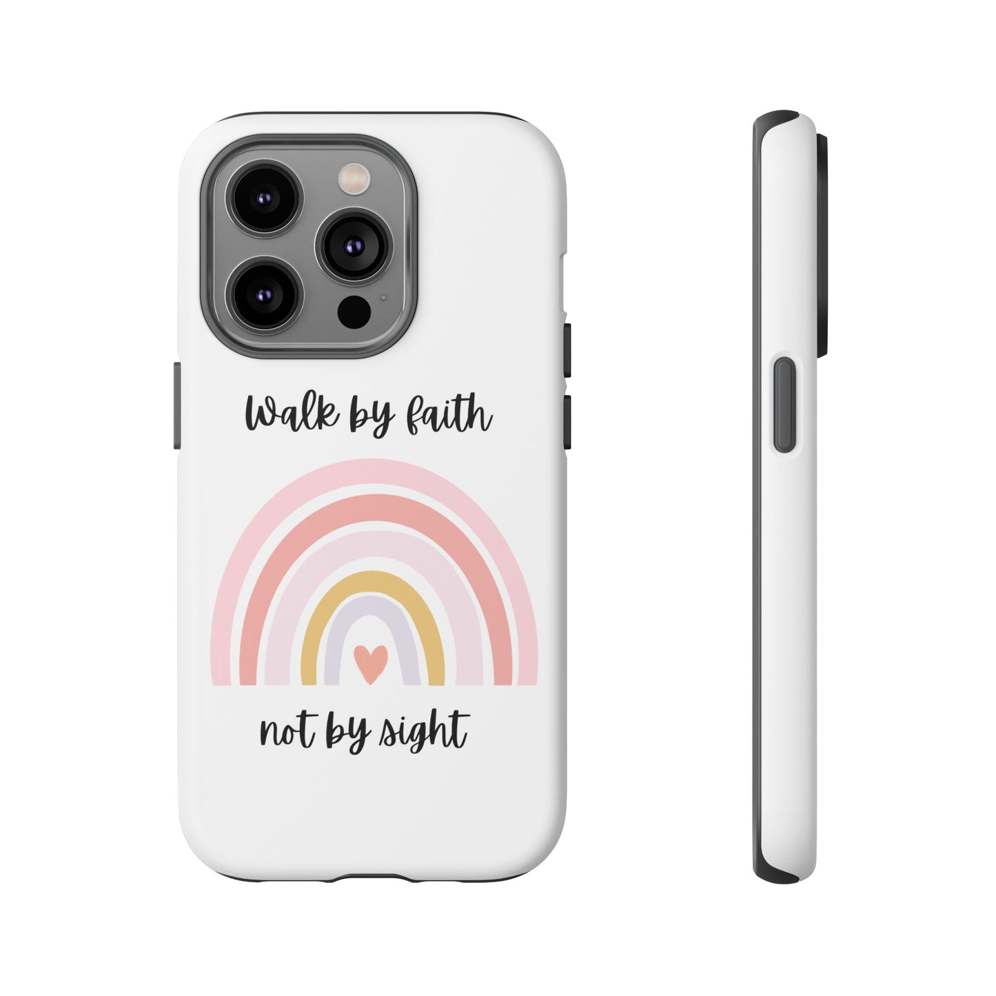Walk By Faith Rainbow Phone Case