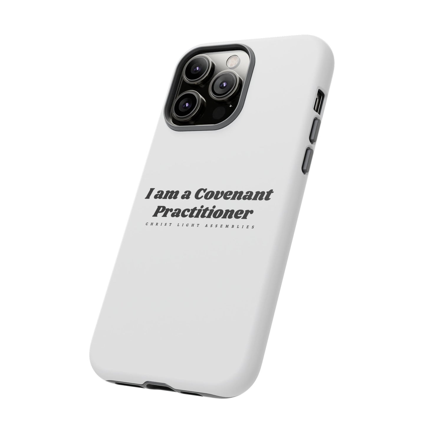 Covenant Practitioner CLA Phone Case