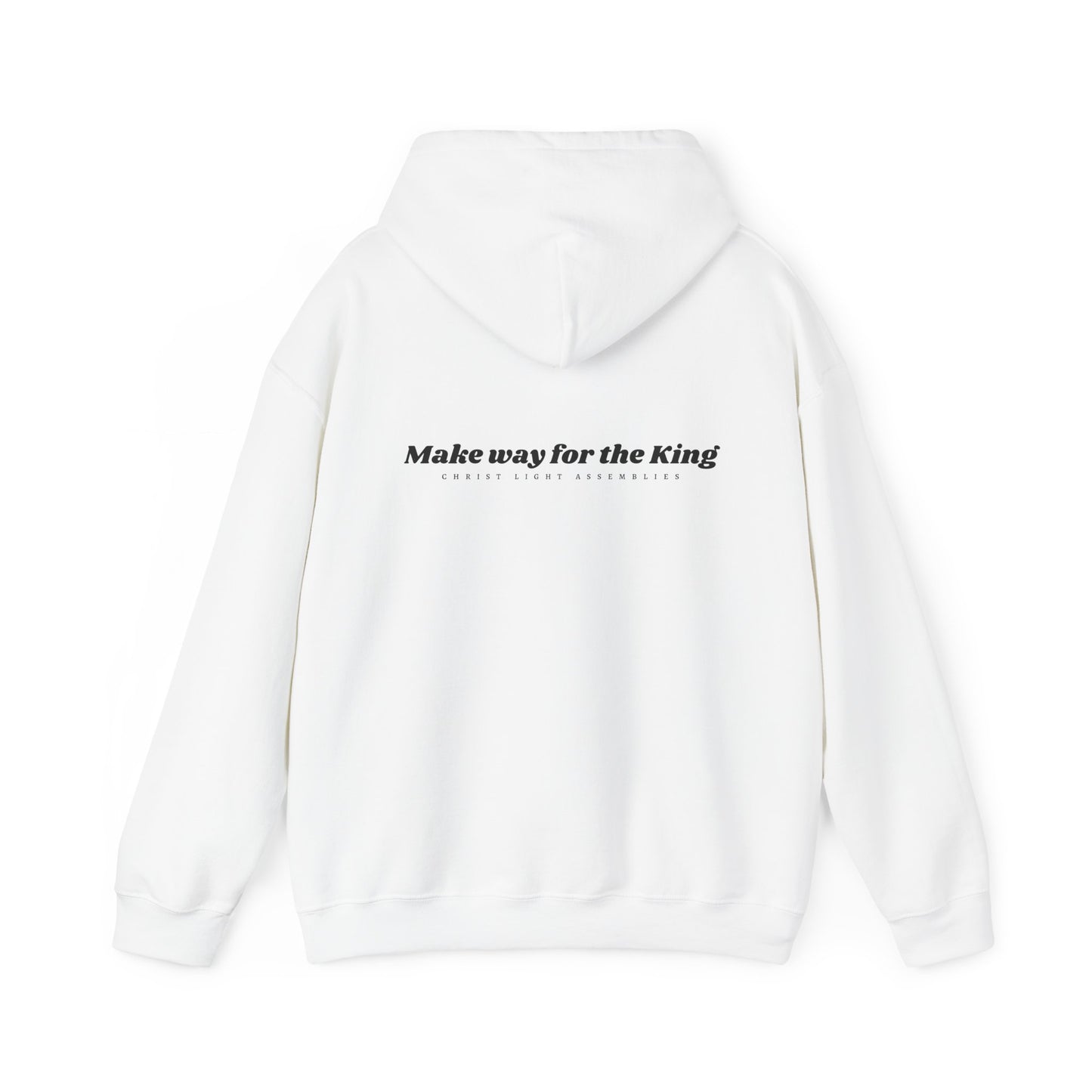 Make Way for the King CLA Hooded Sweatshirt