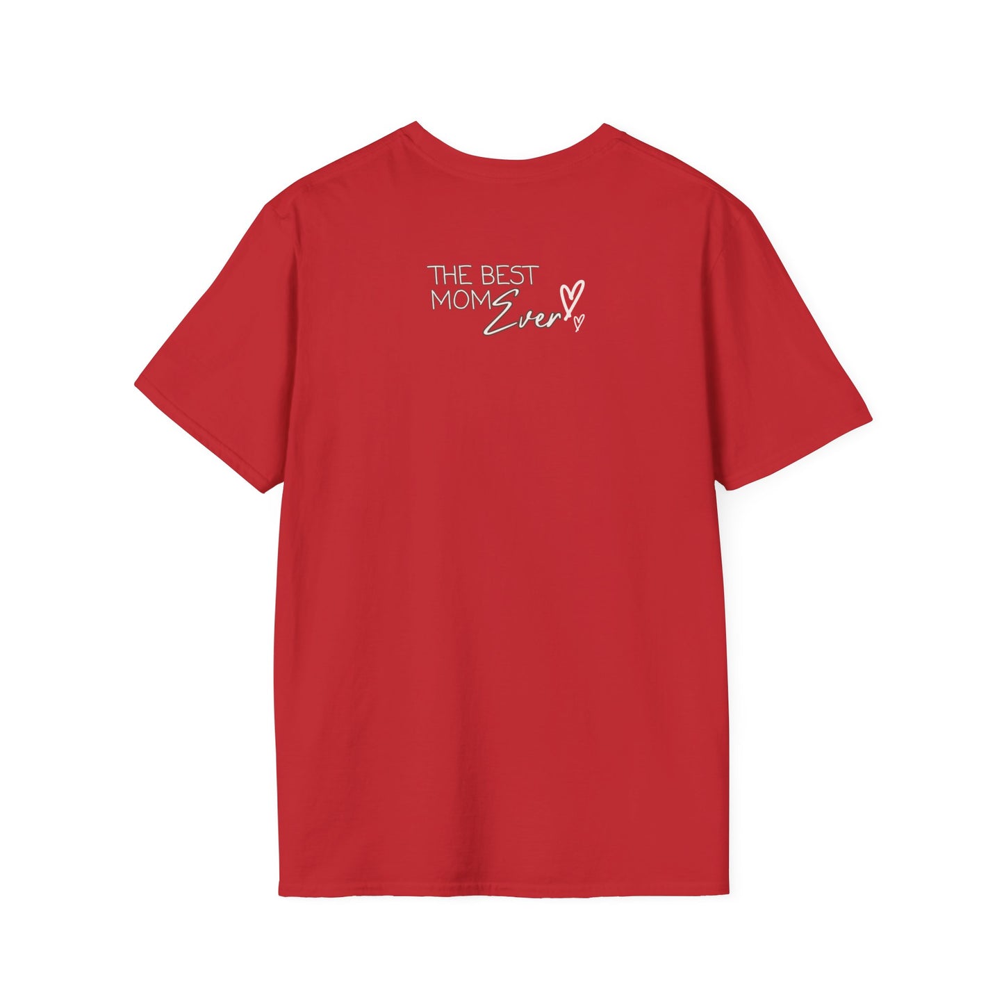Best Mom Ever Softstyle T-Shirt