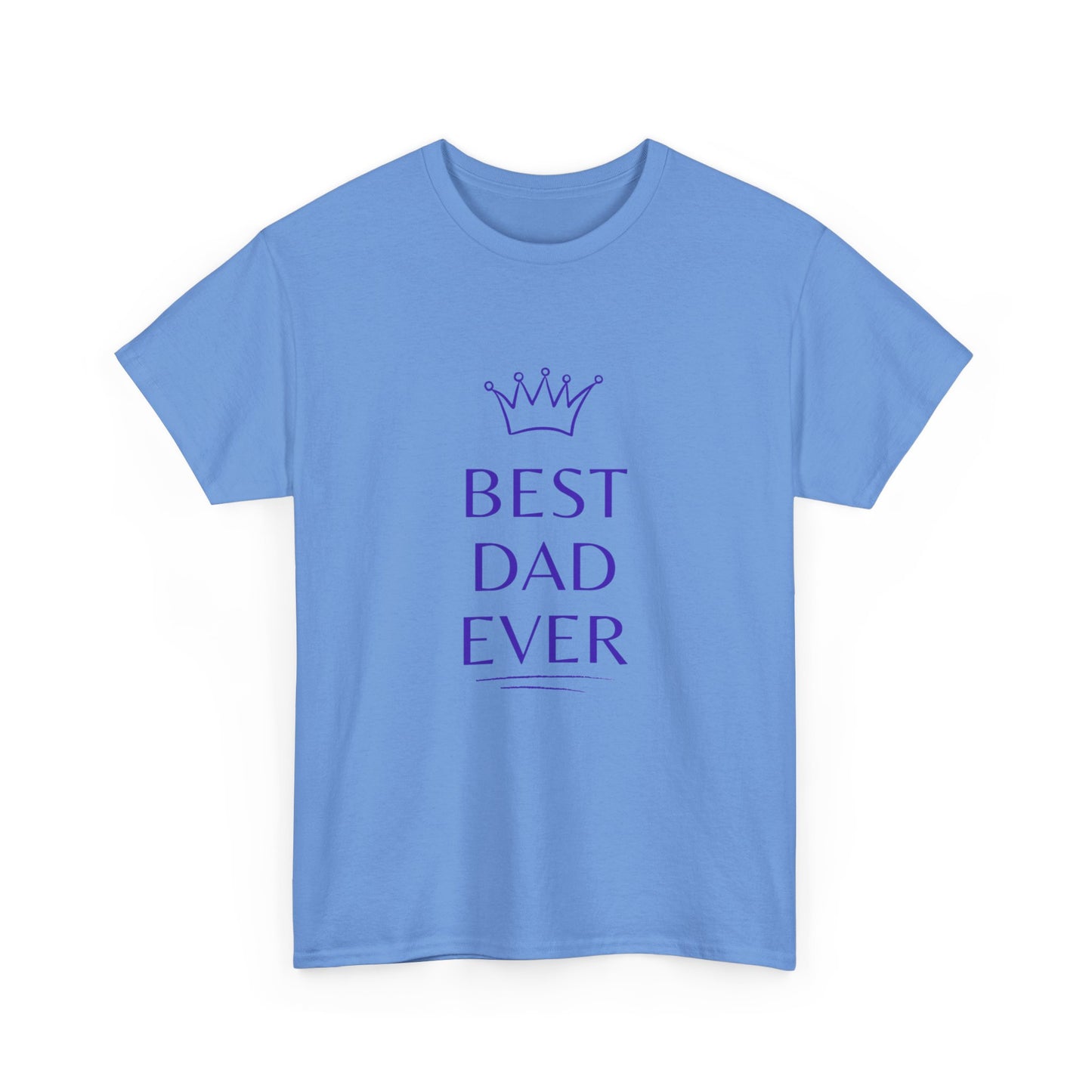 Best Dad Ever Cotton T-Shirt
