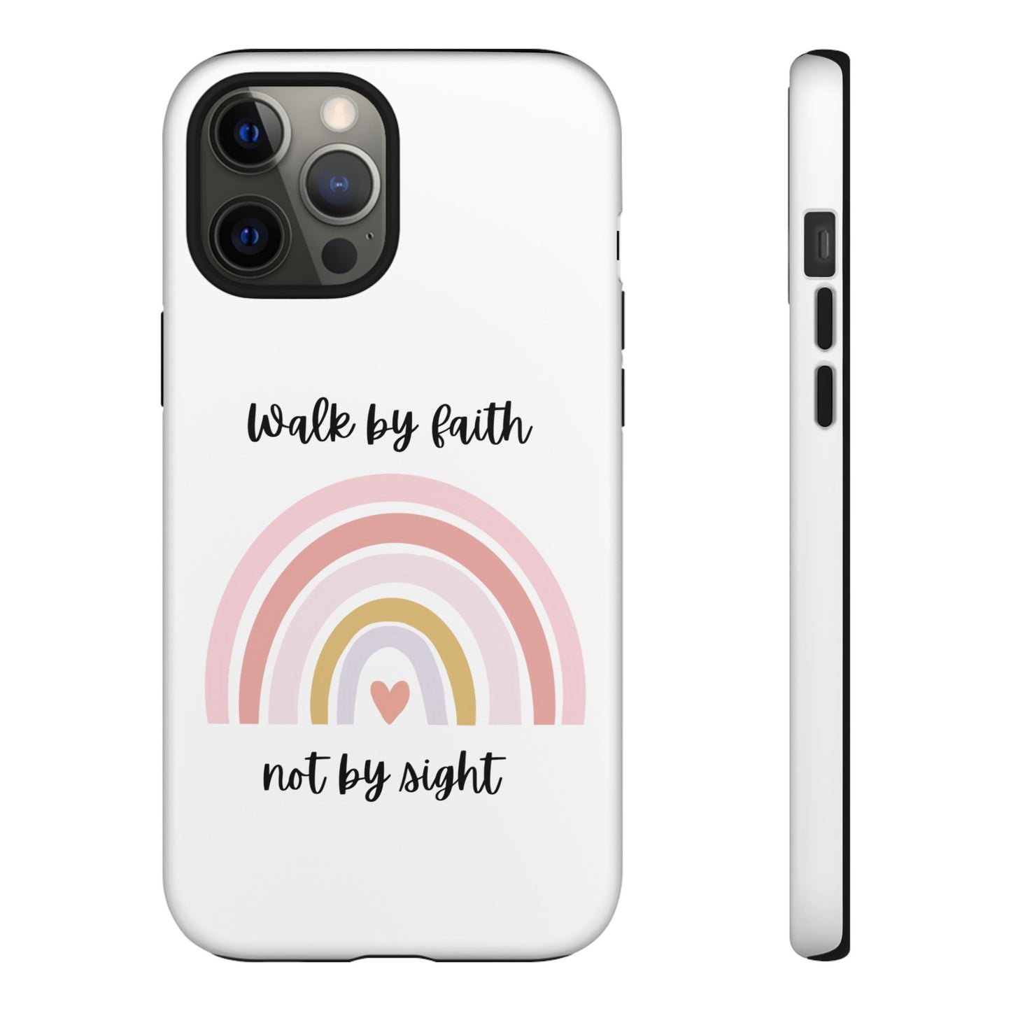 Walk By Faith Rainbow Phone Case