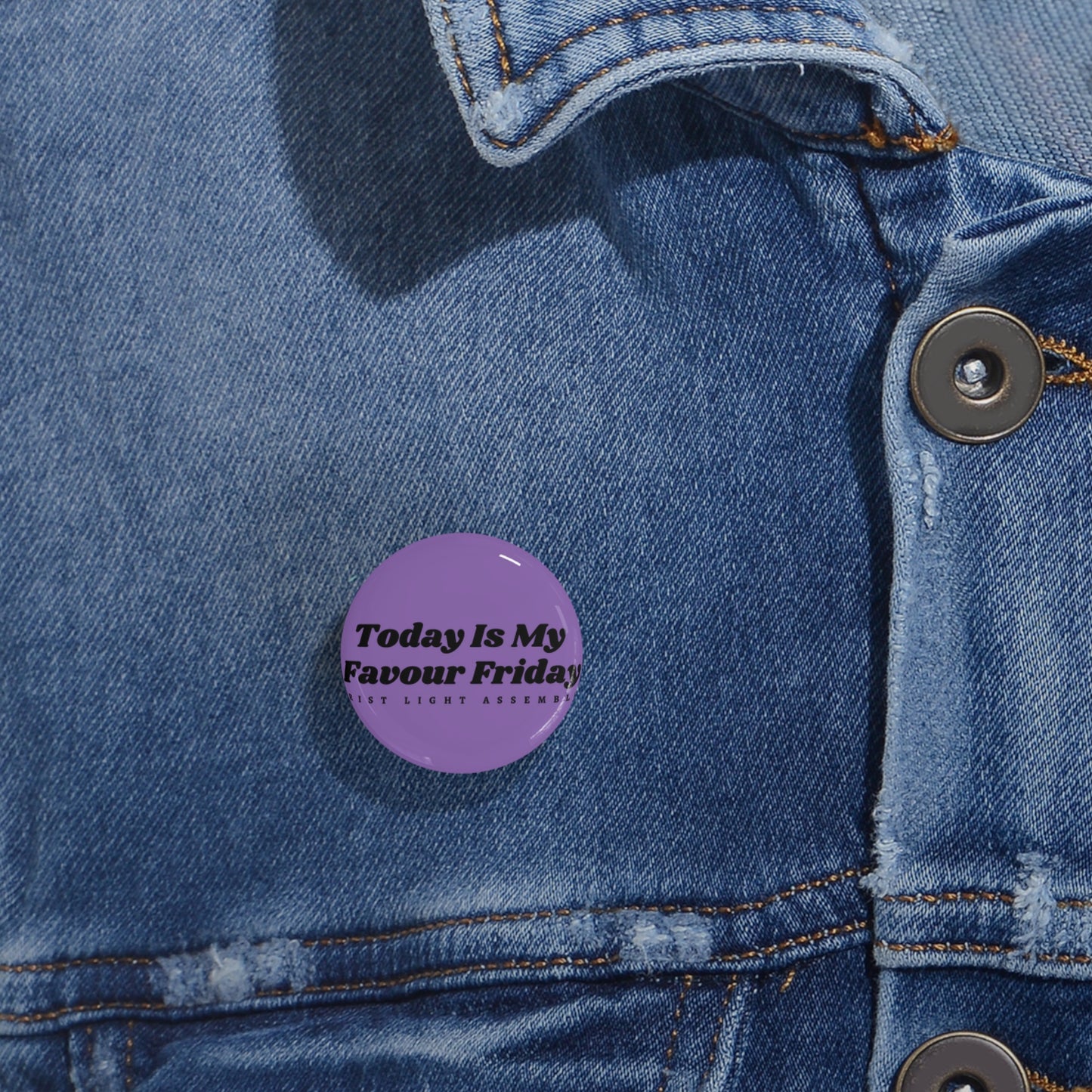 Favour Friday CLA Round Pins