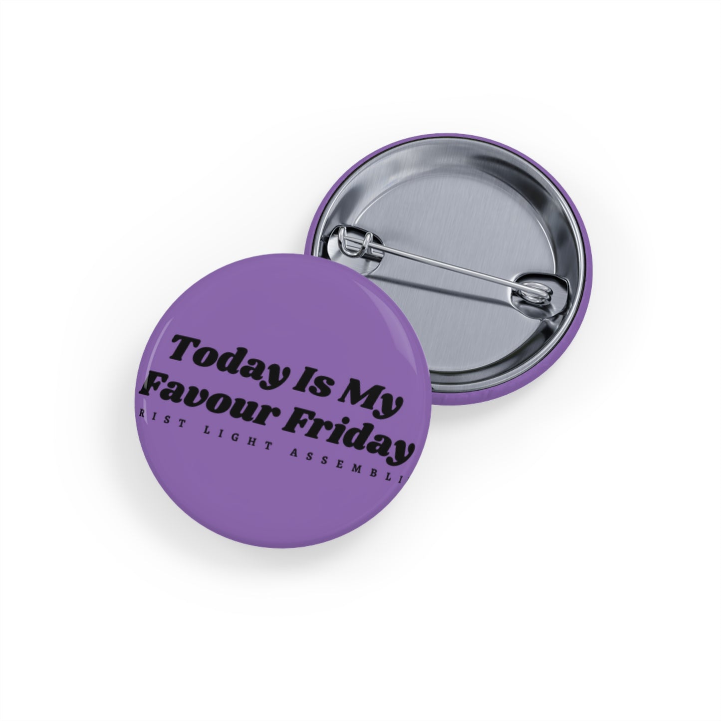 Favour Friday CLA Round Pins