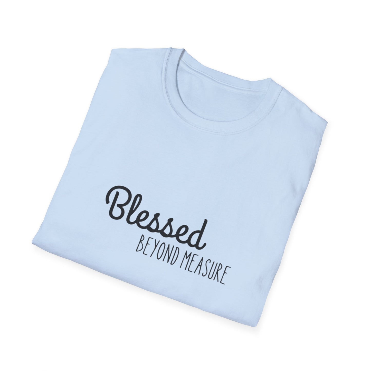 Blessed Beyond Measure Unisex Softstyle T-Shirt