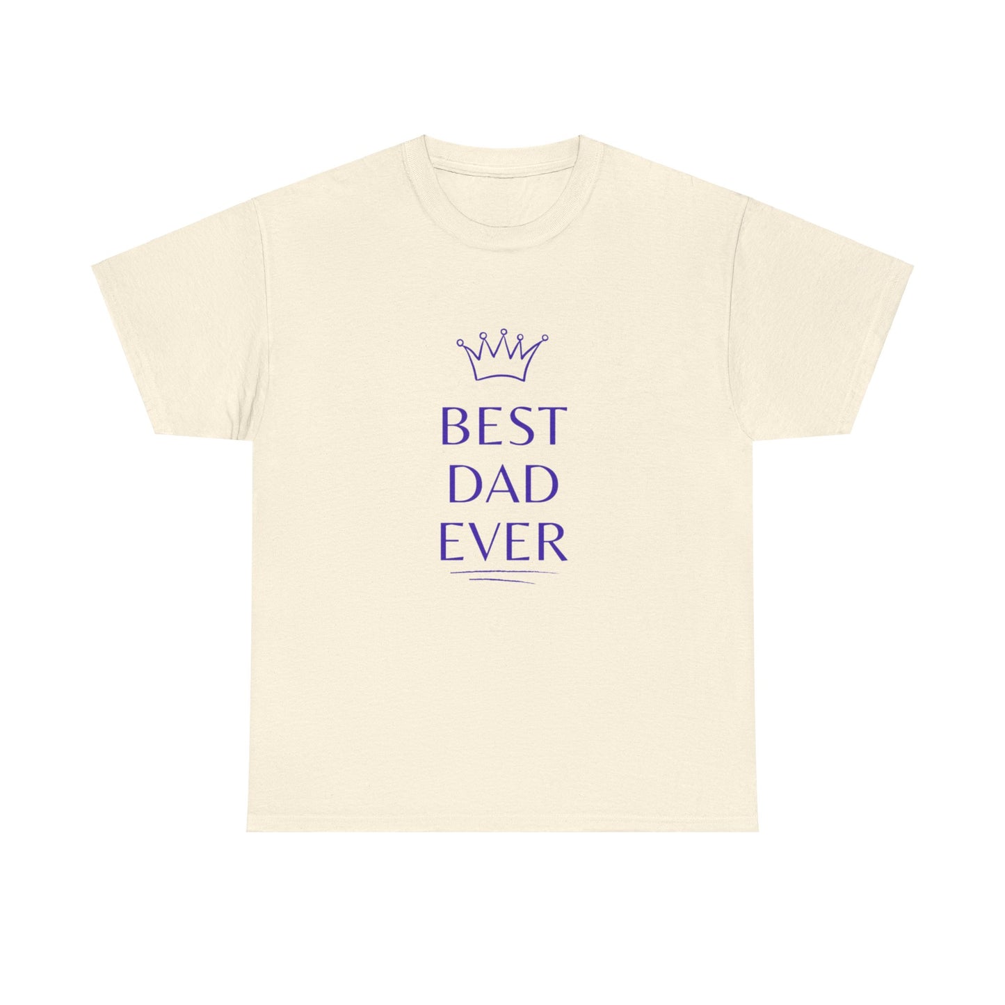 Best Dad Ever Cotton T-Shirt