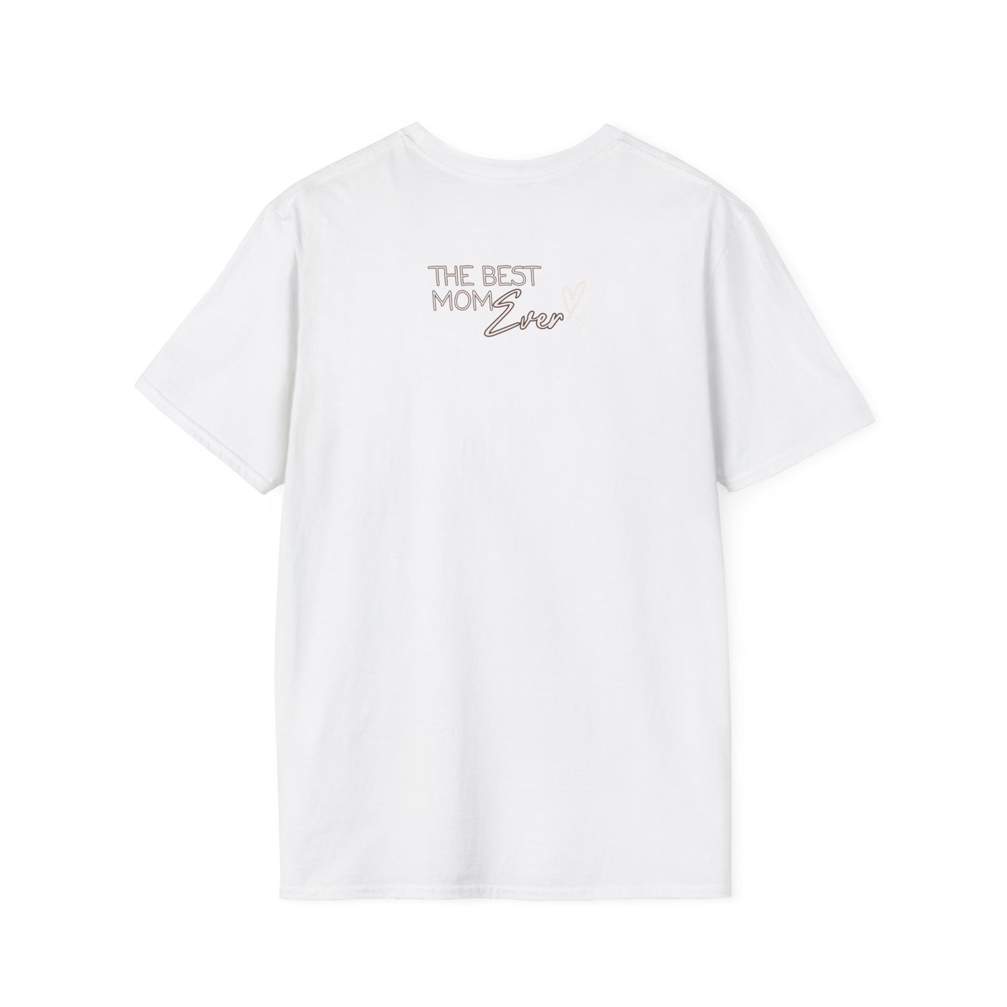 Best Mom Ever Softstyle T-Shirt