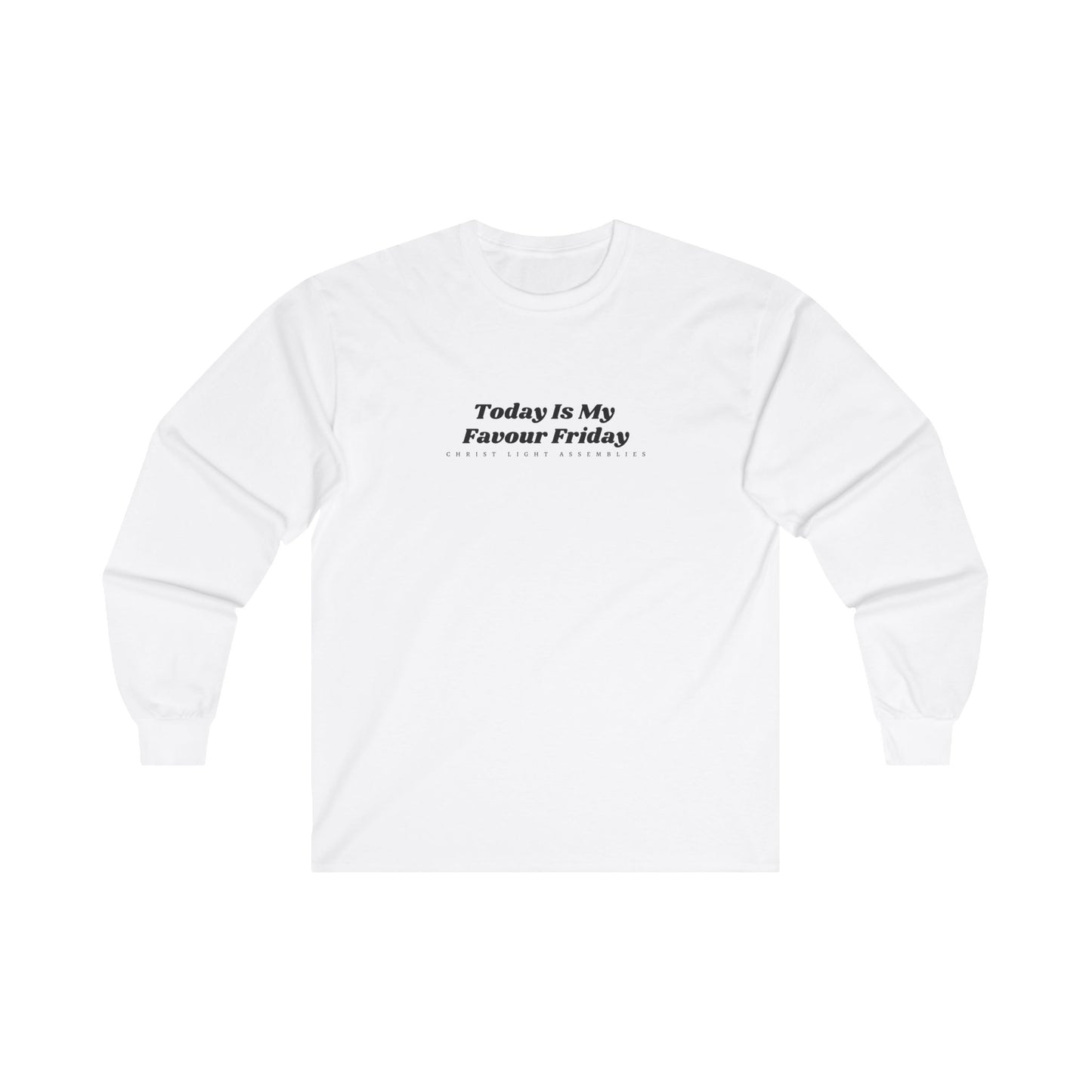 Favour Friday Unisex Ultra Cotton Long Sleeve T-Shirt