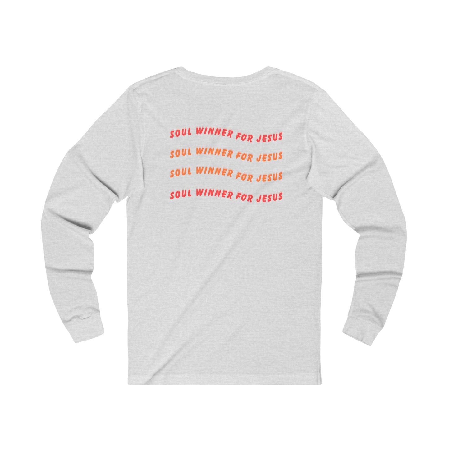 Soul Winner for Jesus Unisex Jersey Long Sleeve T-Shirt
