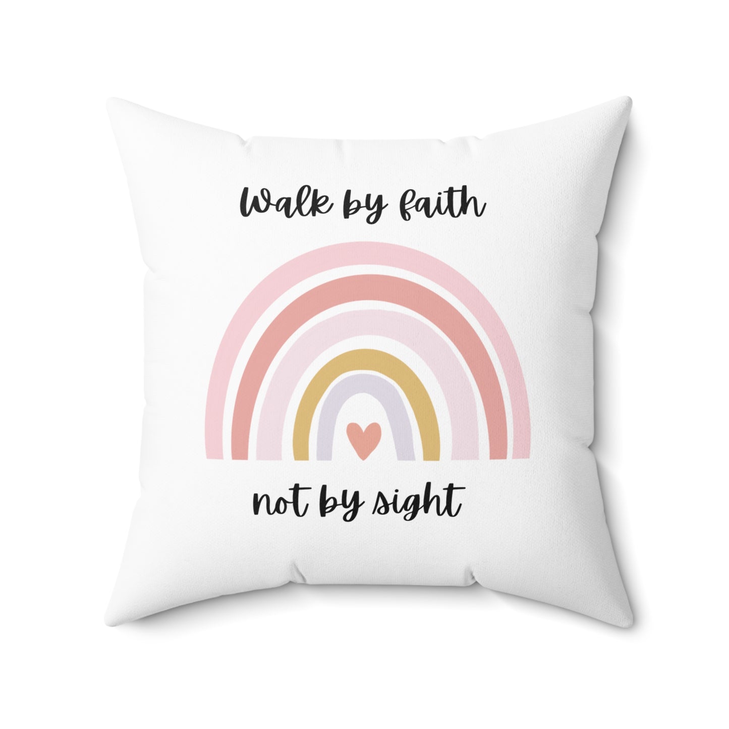 Walk By Faith Rainbow Square Pillow