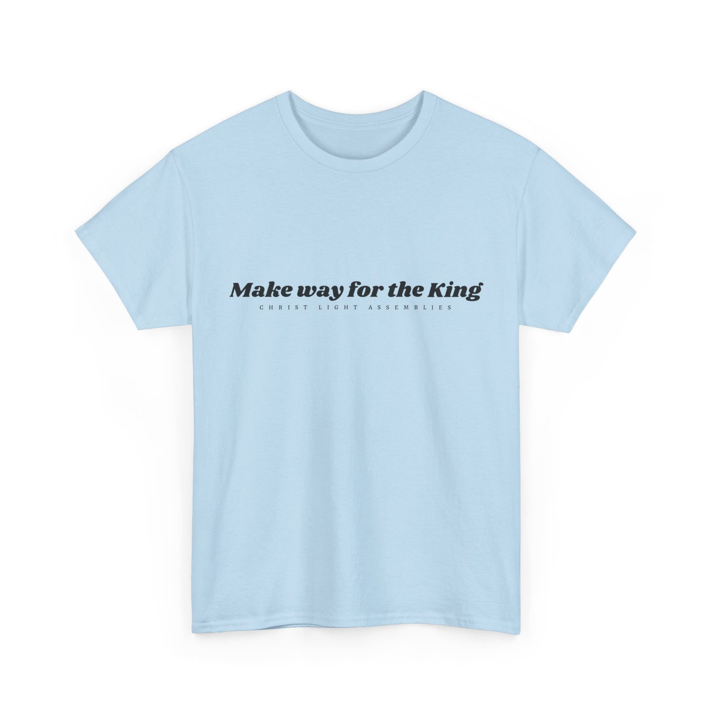 Make Way for the King Unisex Cotton T-Shirt