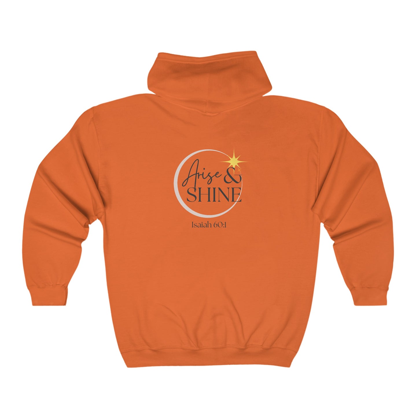 Arise & Shine Unisex Full Zip Hooded Sweatshirt