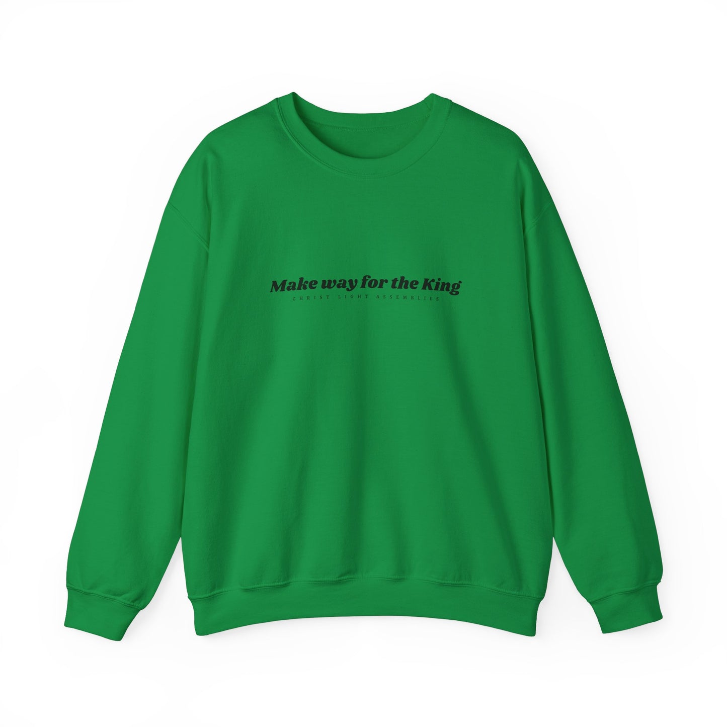 Make Way for the King CLA Unisex Crewneck Sweatshirt