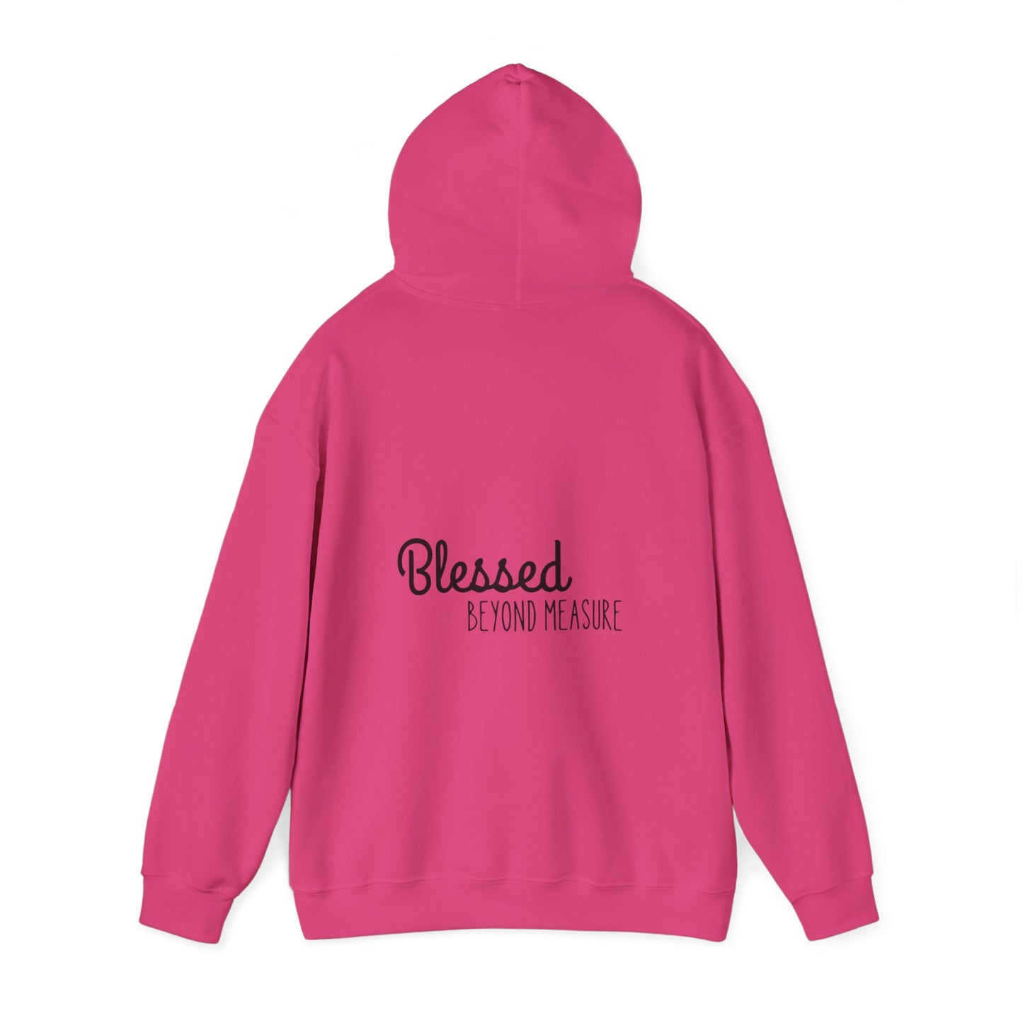 Blessed Beyond Measure Unisex Hooded Sweatshirt