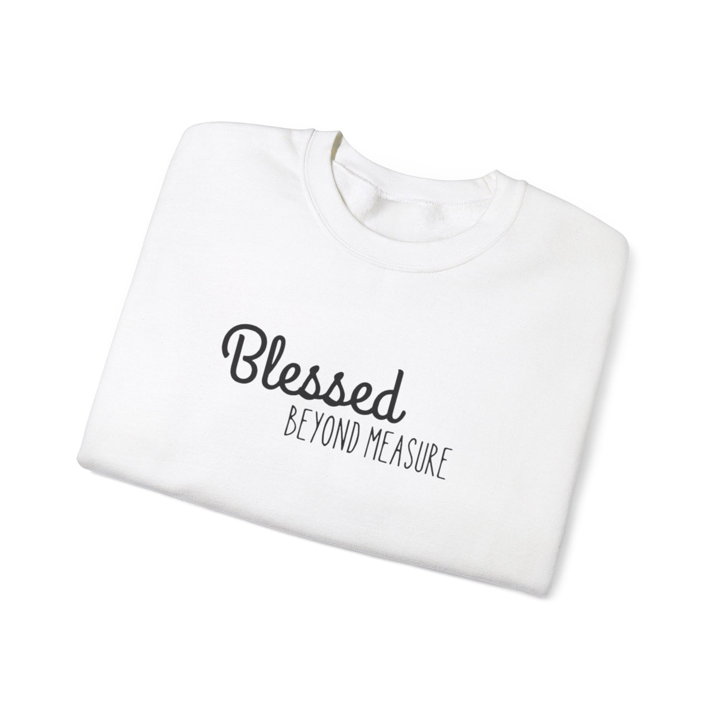 Blessed Beyond Measure Unisex Crewneck Sweatshirt