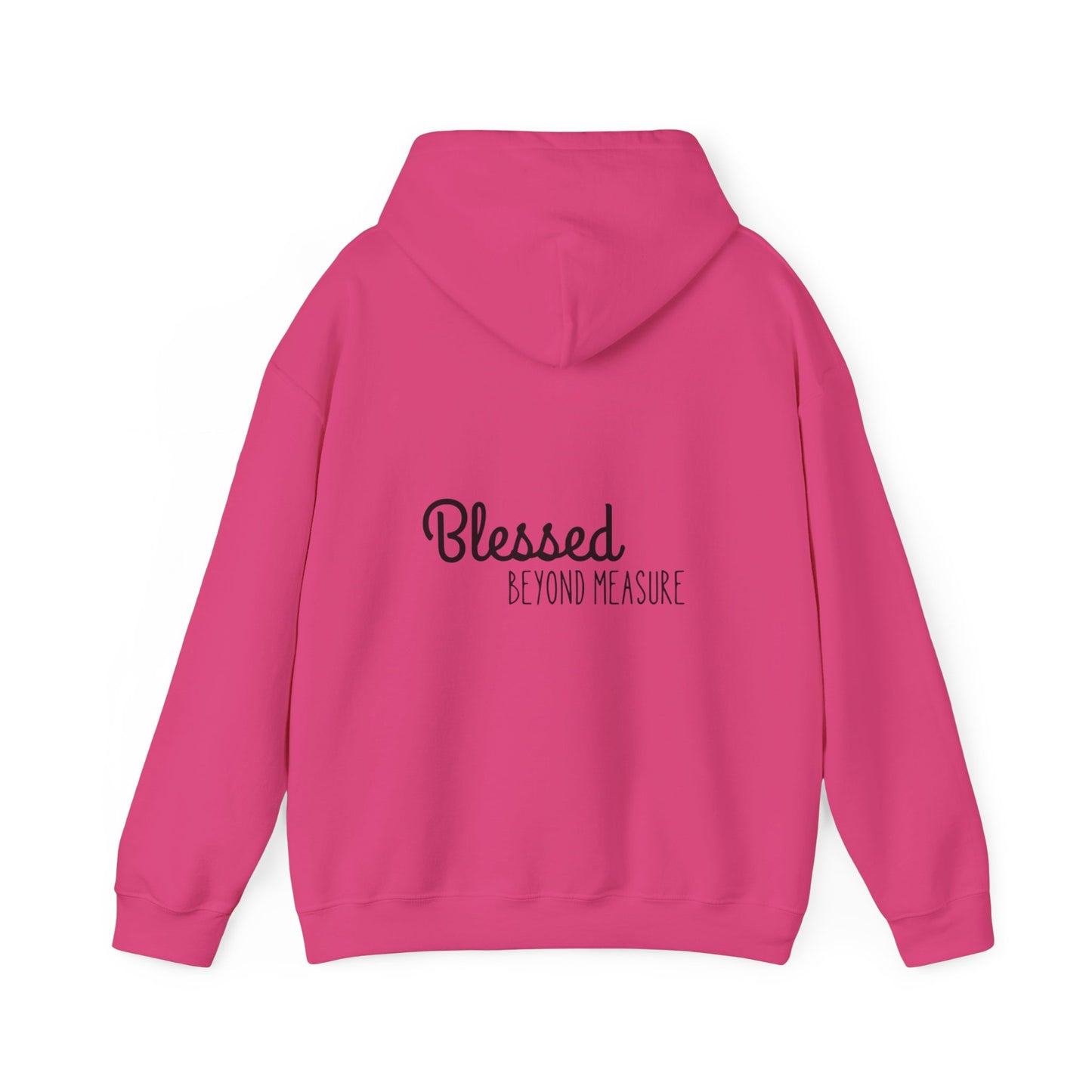Blessed Beyond Measure Unisex Hooded Sweatshirt