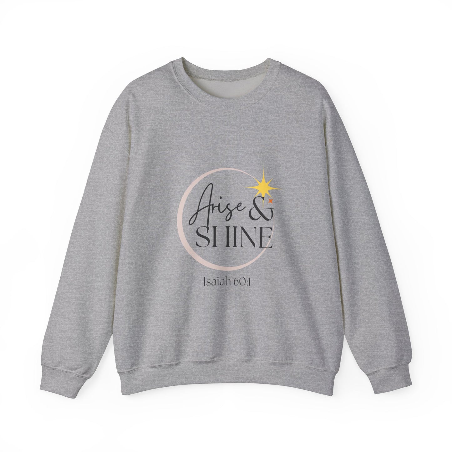 Arise & Shine Unisex Crewneck Sweatshirt