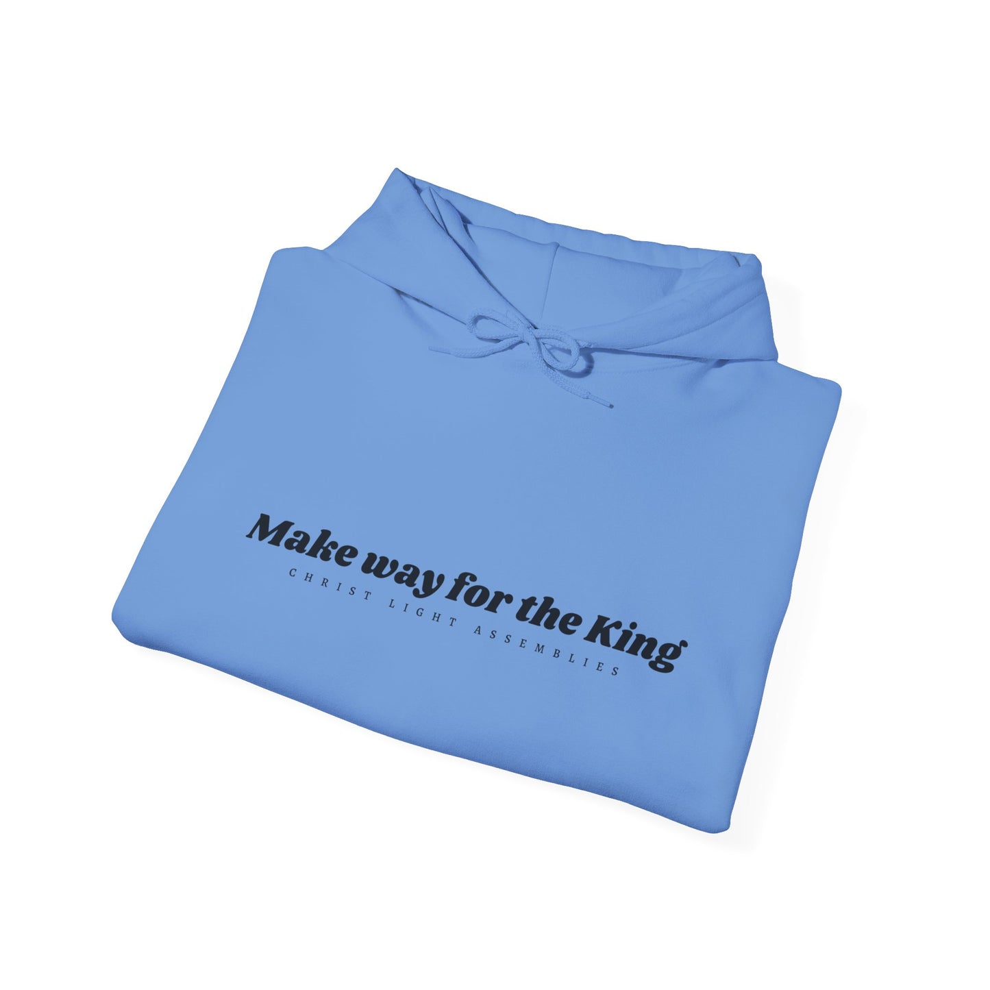 Make Way for the King CLA Hooded Sweatshirt