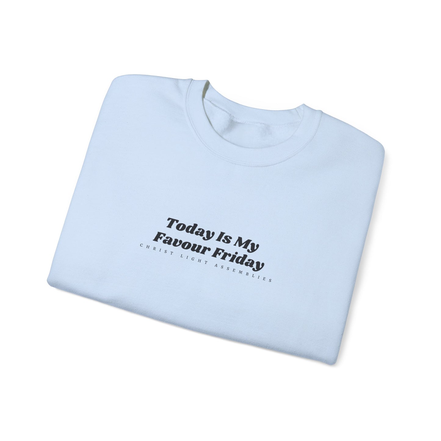 Favour Friday CLA Unisex Crewneck Sweatshirt