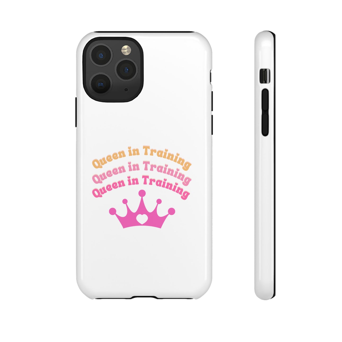 Queen in Training Phone Case