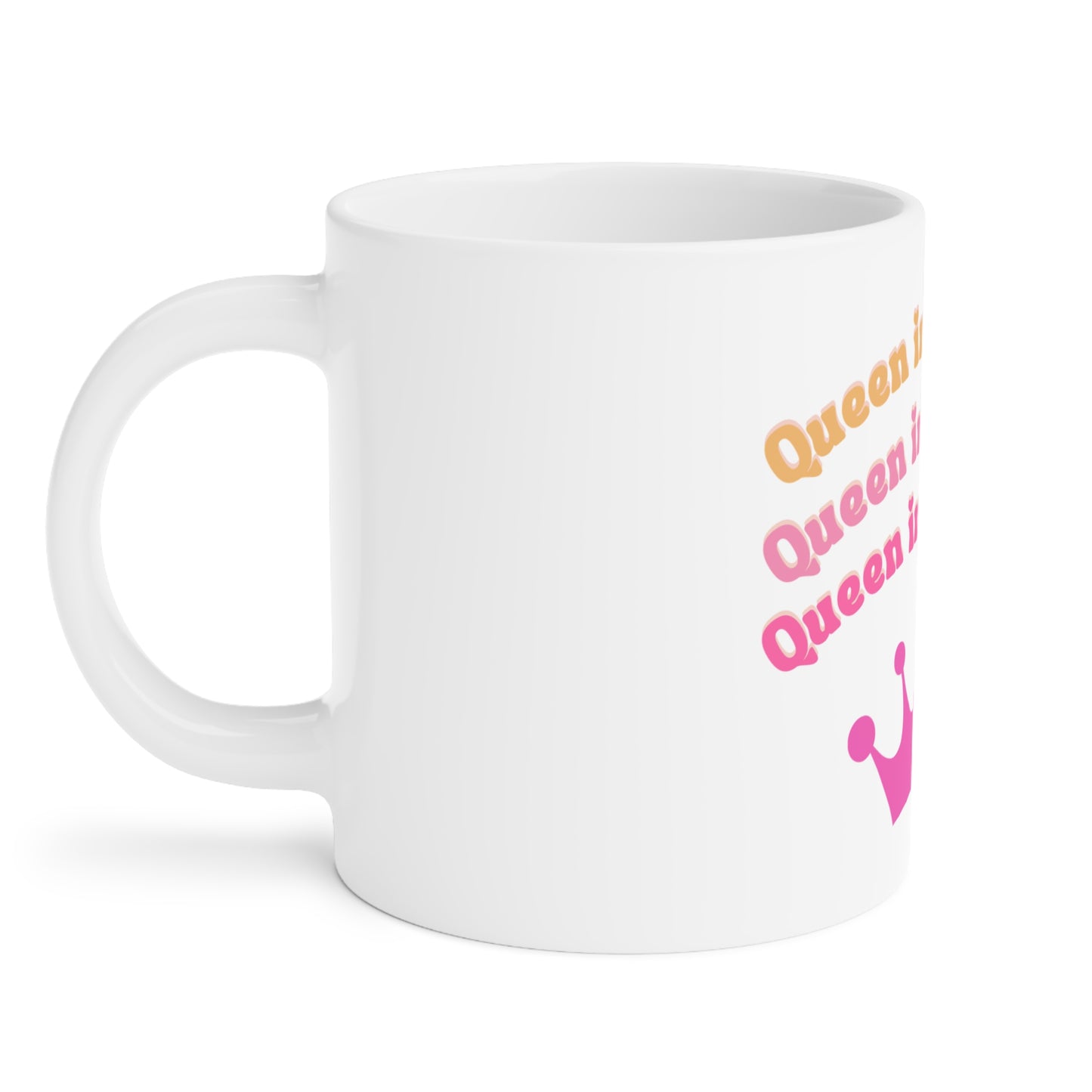Queen in Training Ceramic Mug
