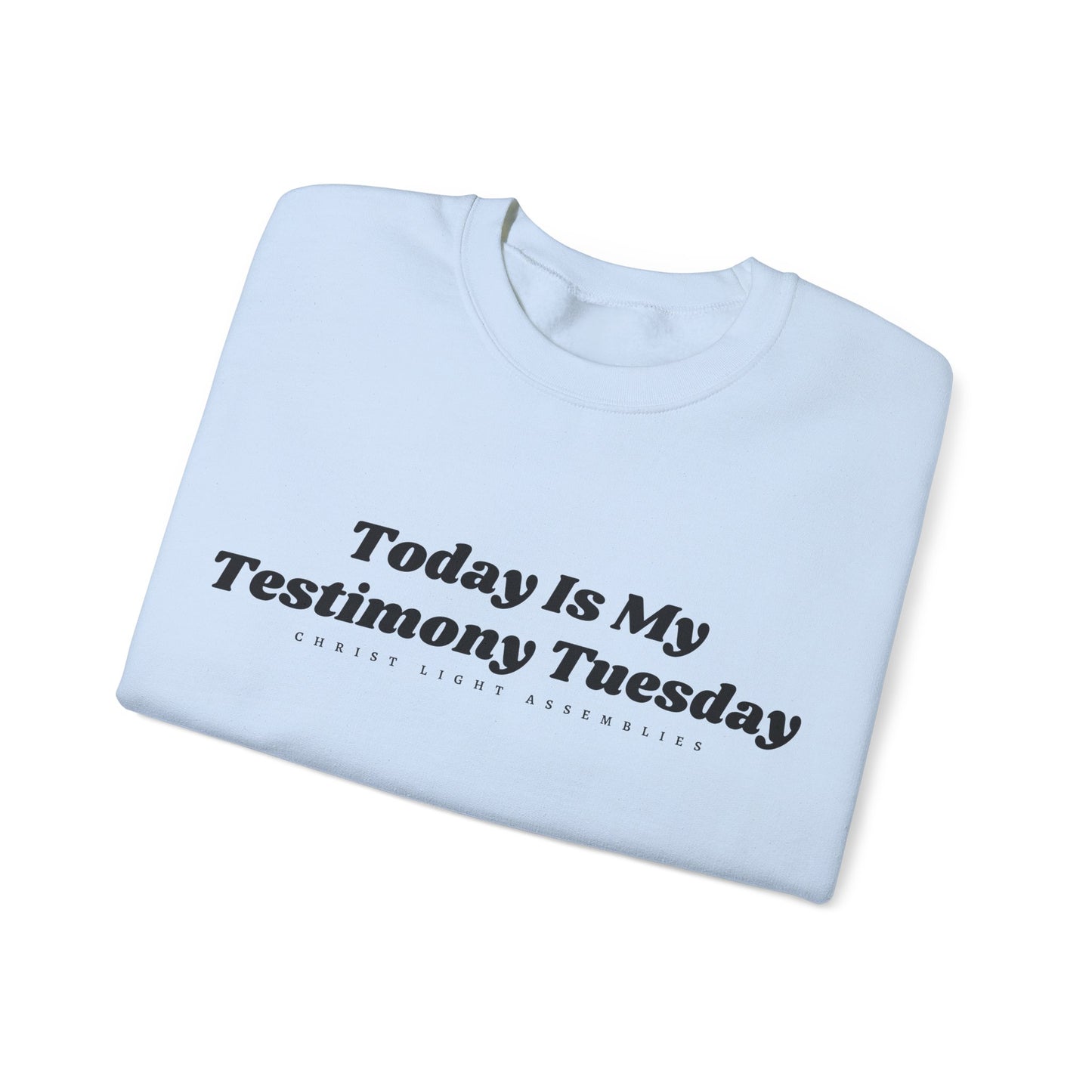 Testimony Tuesday CLA Unisex Crewneck Sweatshirt