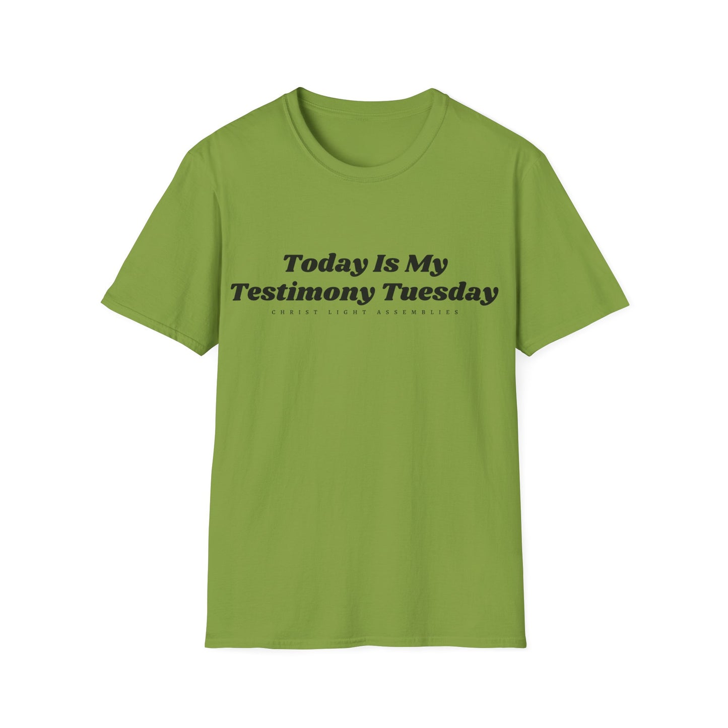 Testimony Tuesday CLA Adult Unisex Softstyle T-Shirt