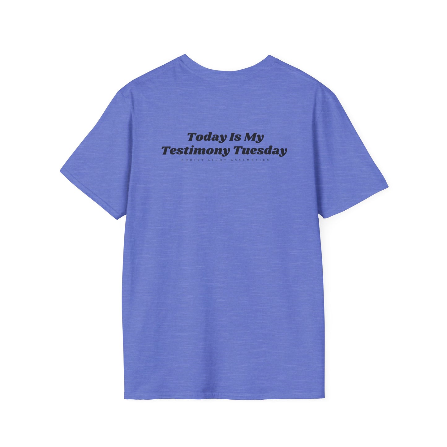 Testimony Tuesday CLA Adult Unisex Softstyle T-Shirt