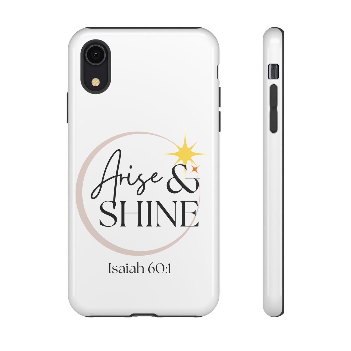 Arise & Shine Phone Case