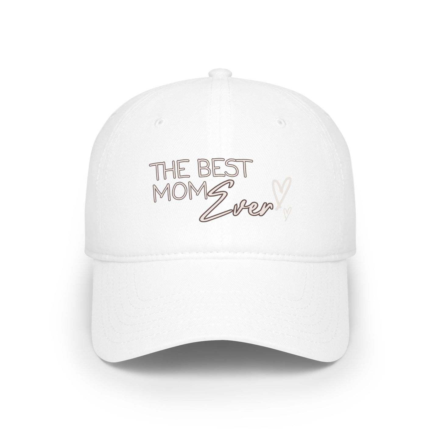 Best Mom Ever Baseball Cap