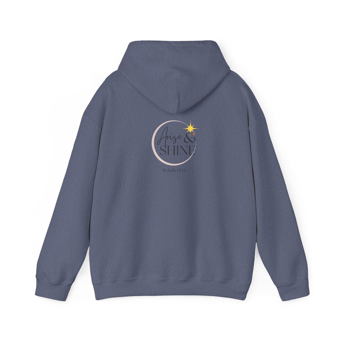 Arise & Shine Unisex Hooded Sweatshirt